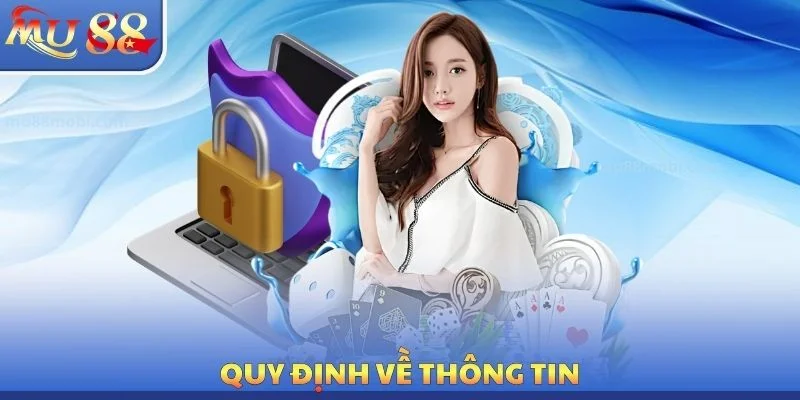 Quy định về thông tin